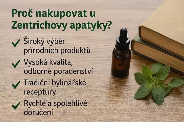 Proč nakupovat v Zentrichově apatyce